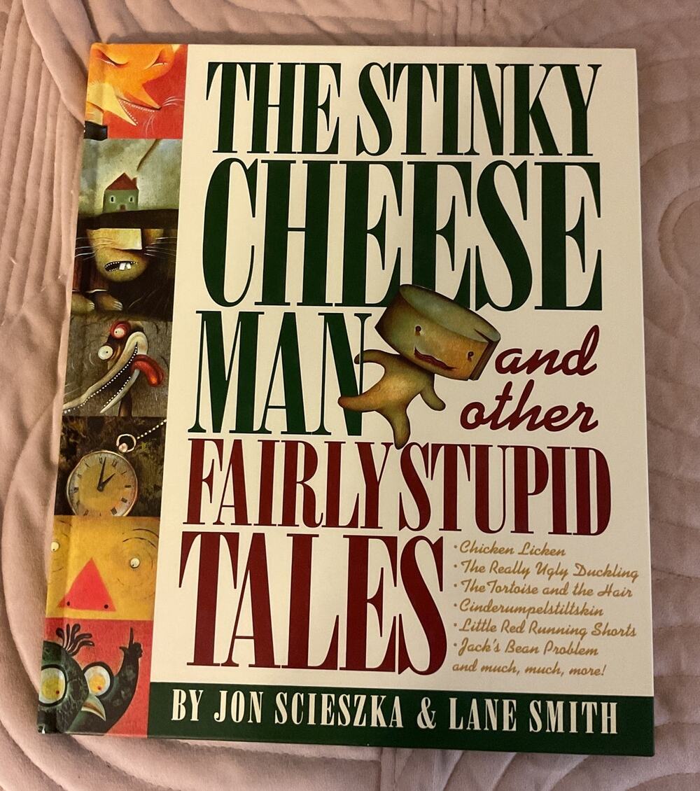 1992 The Stinky Cheese Man and Other Fairly Stupid Tales Hardcover